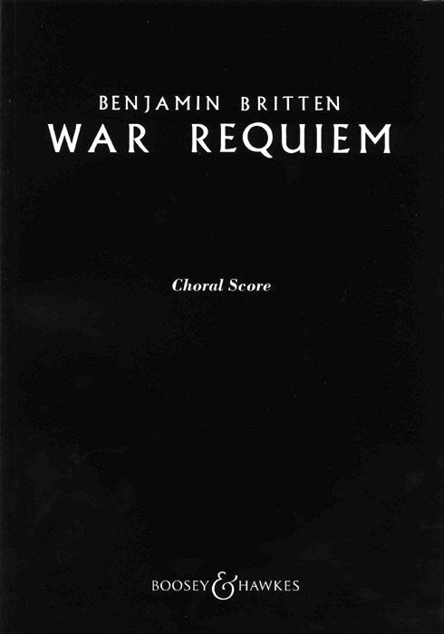 Britten War Requiem Choral Score BHP