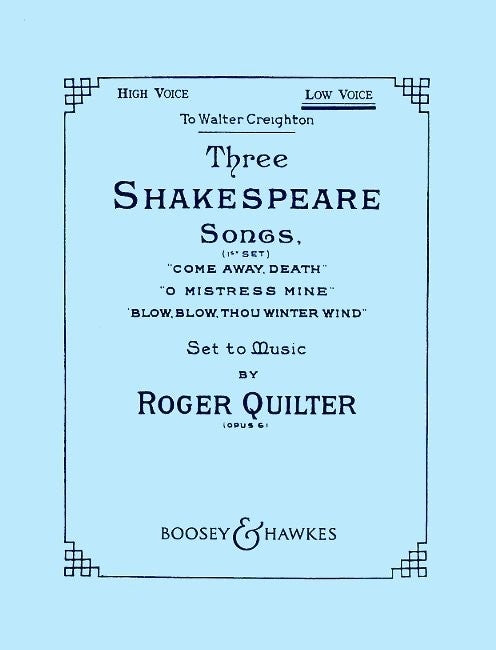 Quilter 3 Shakespeare Songs Op6 Low Voi