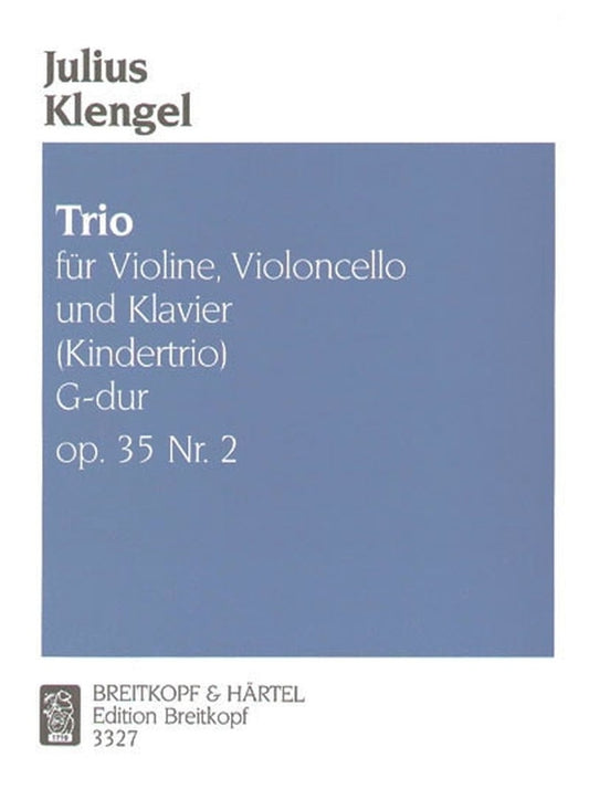 Klengel Trio G maj Op35 No2 Vln Vc Pno