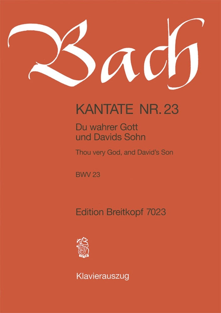 Bach Cantata No. 23 Du wahrer Gott und