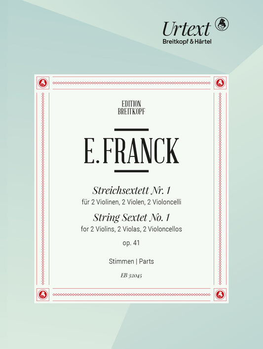 E. Franck String Sextet no. 1 op.41 par