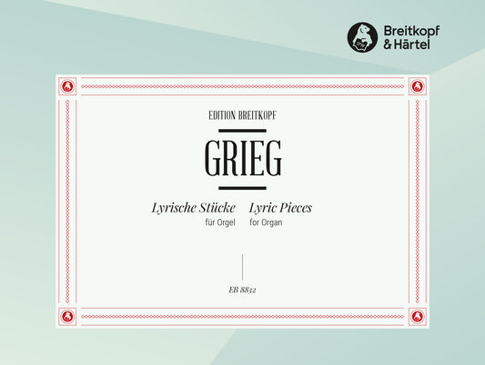 Grieg Lyric Pieces Organ EB
