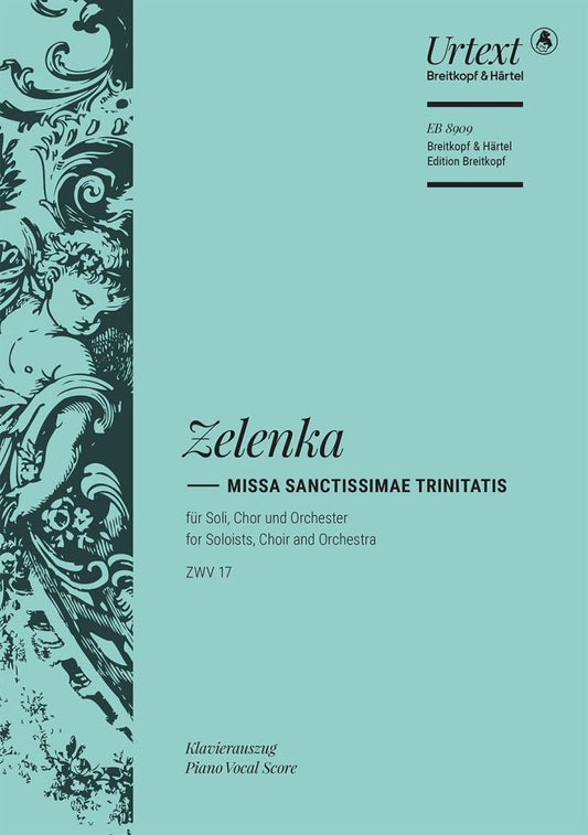 Zelenka Missa Sanctissimae Trinitatis V