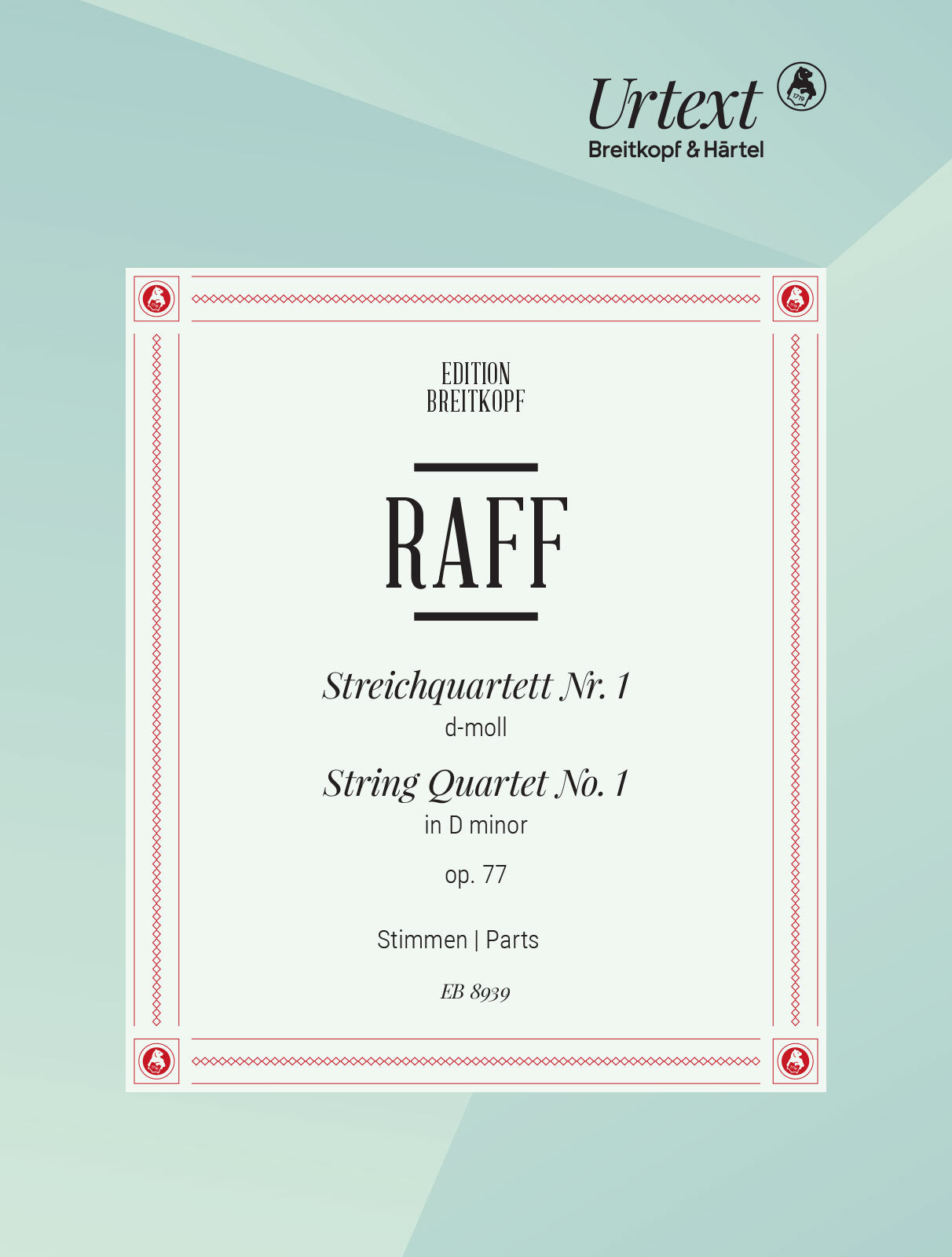 Raff String Quartet No.1 Dmin Op77 Urte