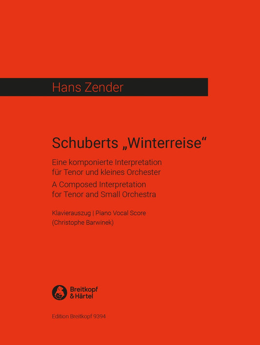 Zender Schuberts Winterreise Tenor and