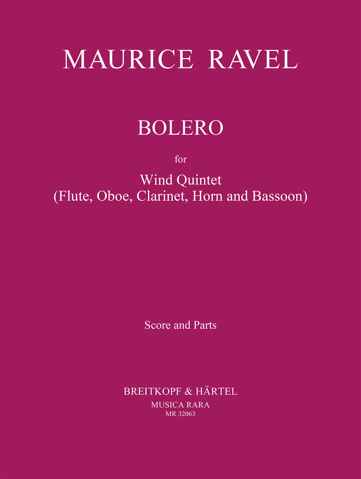 Ravel Bolero Wind 5tet Sc&Pts MR
