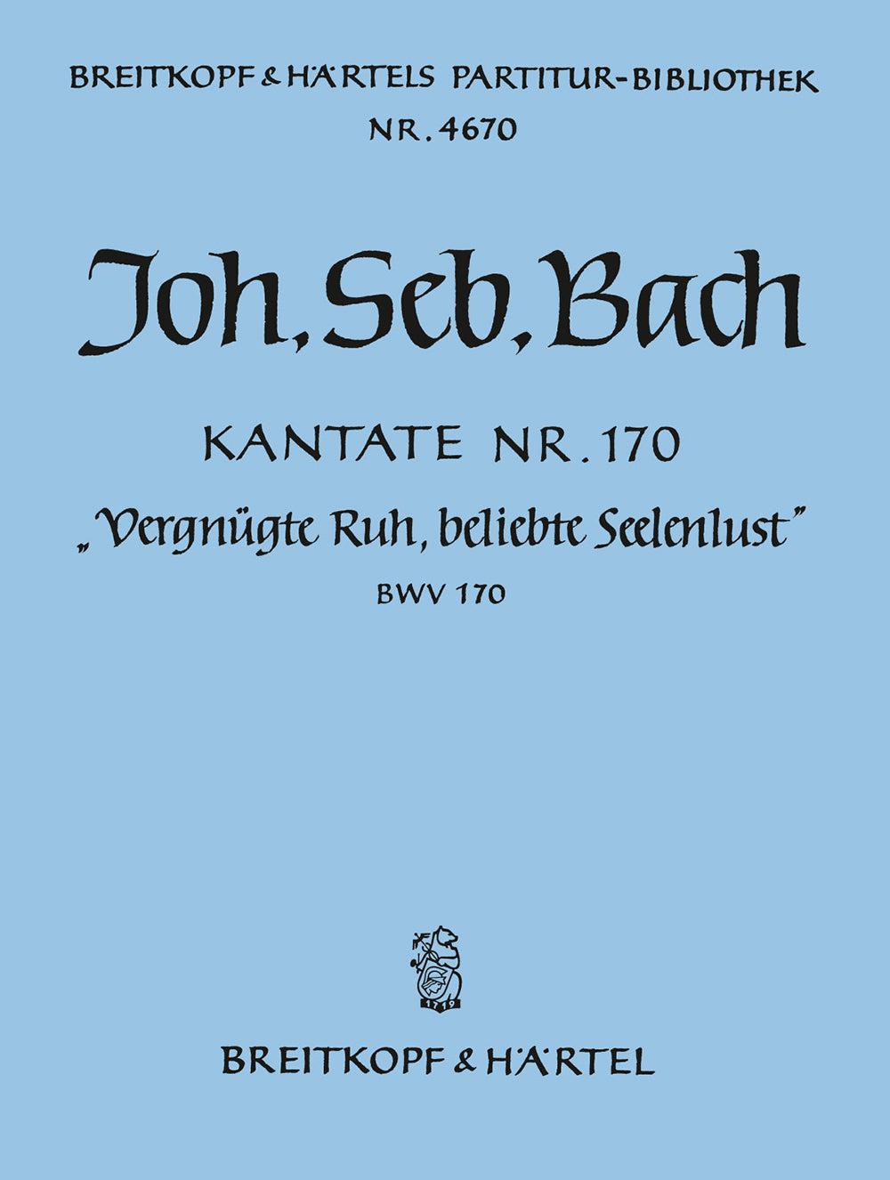 Bach Cantata 170 F/S Vergnugte Ruh BRE