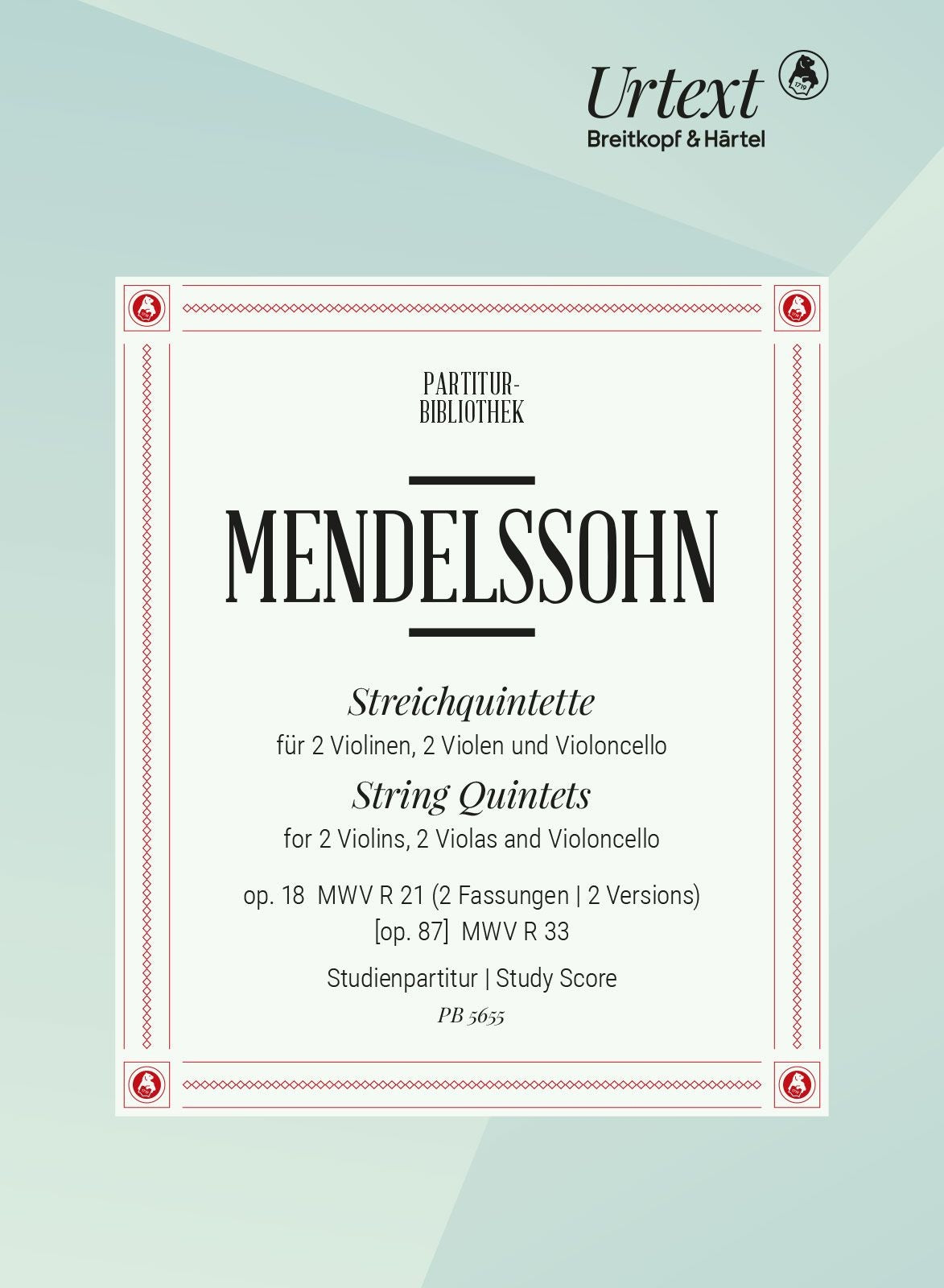 Mendelssohn String Quintets Study Sc PB