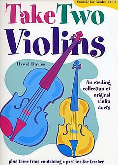 Take Two Violins Gr1-3 BOE Hywel Davies