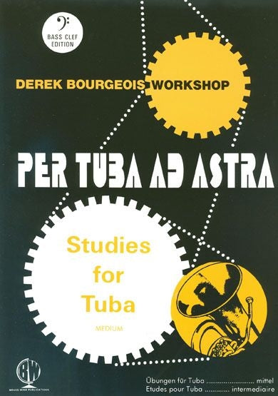 Per Tuba Ad Astra Tuba Studies Bourgeoi