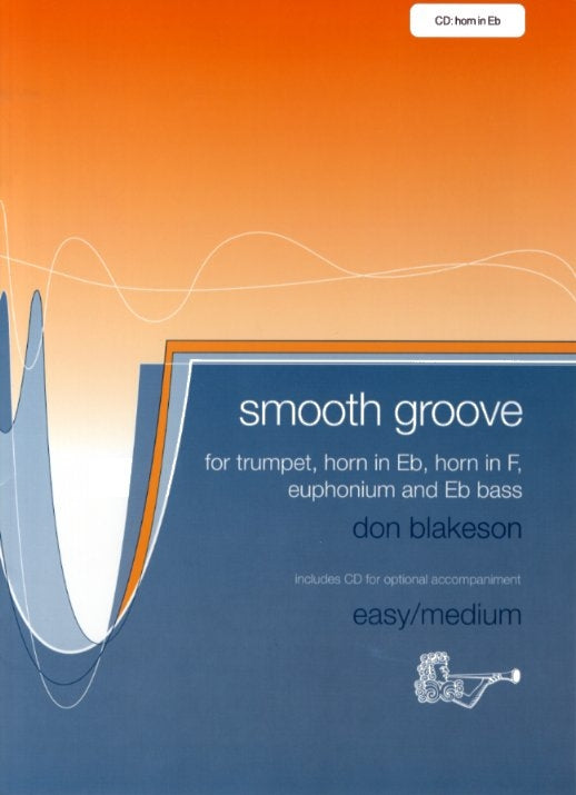 Smooth Groove Horn in Eb easy/med &CD