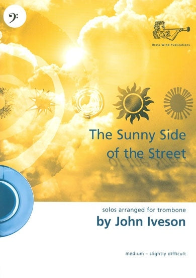 Sunny Side of the Street Tbn BC Iveson