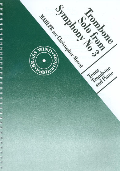 Mahler Tbn Solo Symph 3 Mowat BW