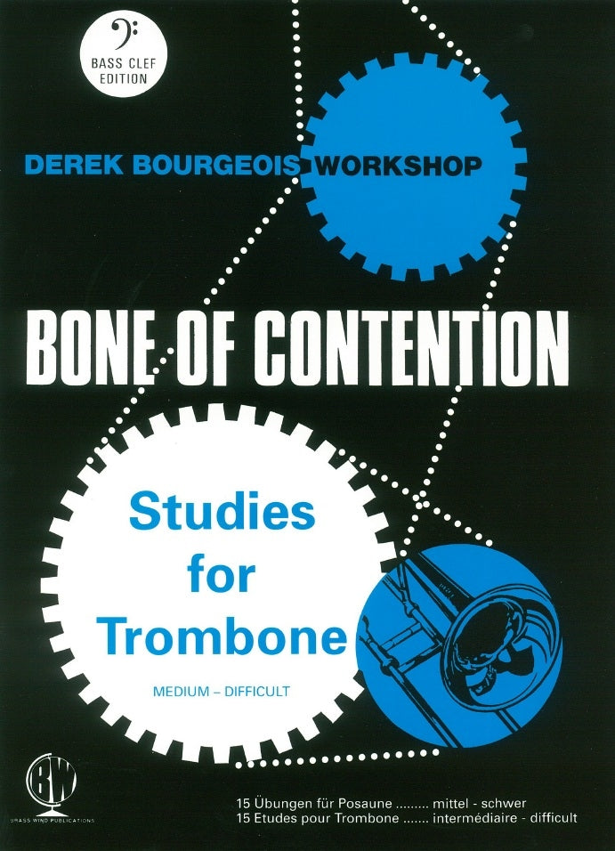 Bone of Contention Tbn BC Bourgeois BW