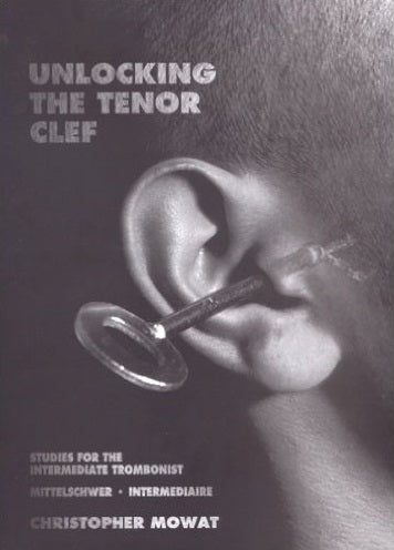 Unlocking the Tenor Clef Tbn Mowat BW