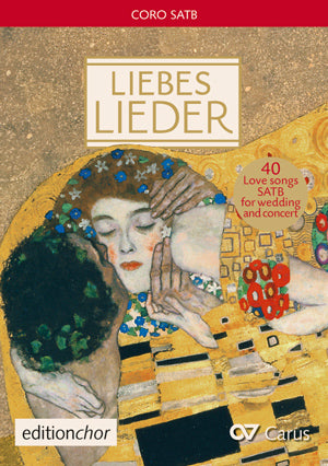 Liebes Lieder 40 love songs SATB Carus