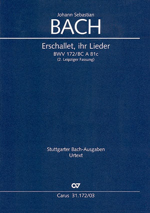 Bach Erschallet Ihr Lieder BWV172 V/S C