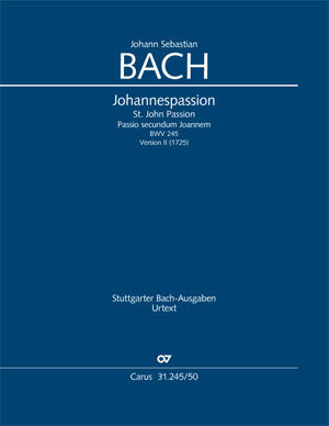 Bach St John Passion Ver1725 BWV245 CV