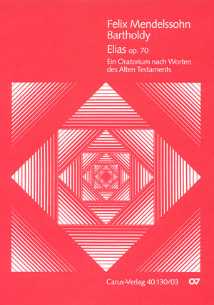 Mendelssohn Elijah Op70 SATB CV