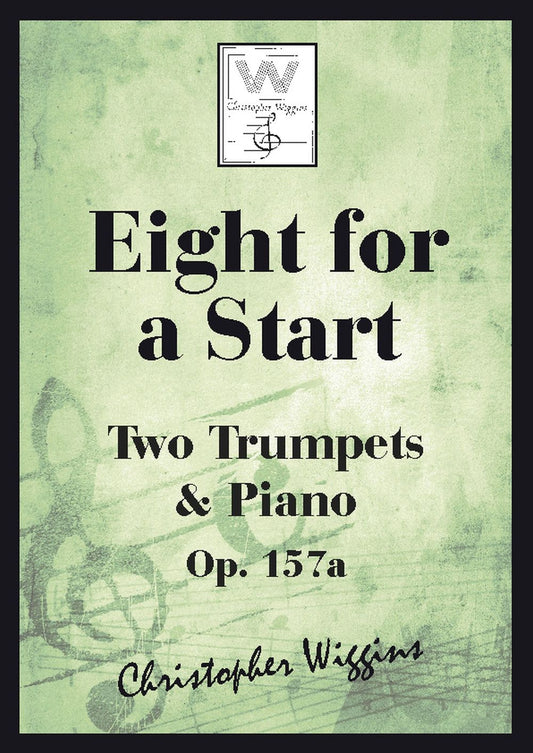 Eight for a Start 2 Tpts & Pno op.157a