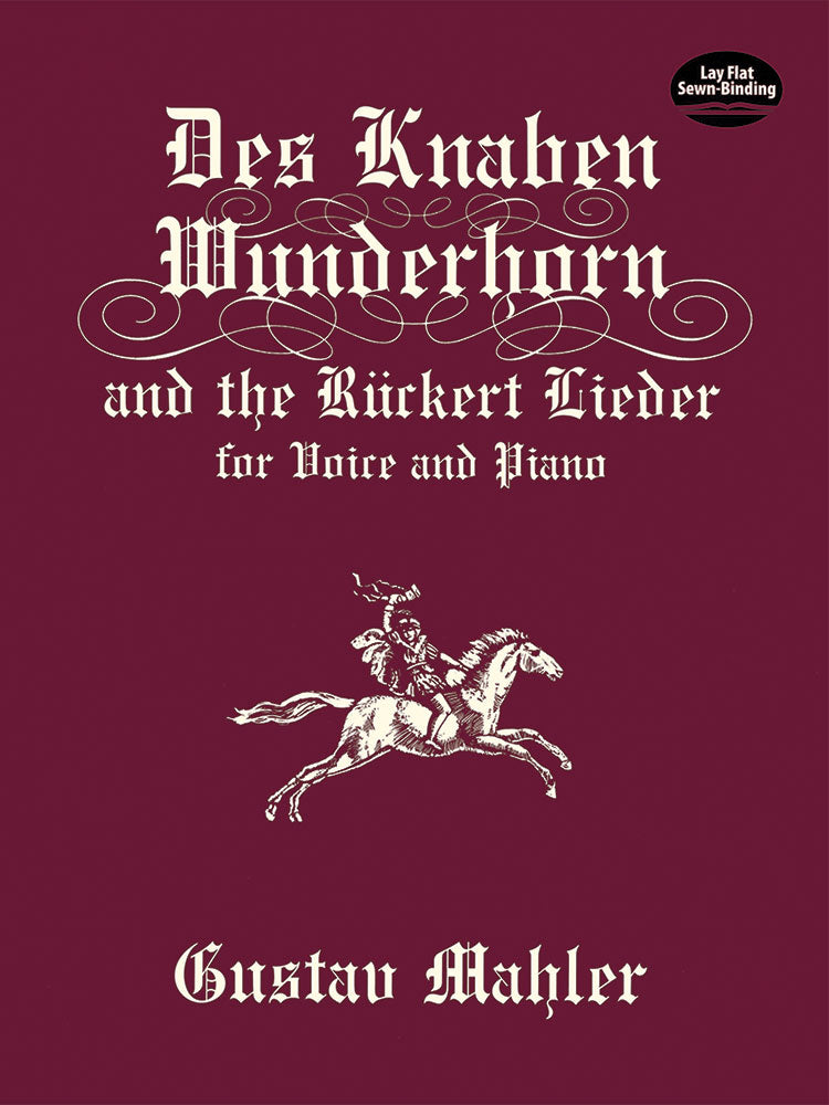 Mahler Knaben Wunderhorn and the Ruckert Lieder Dover