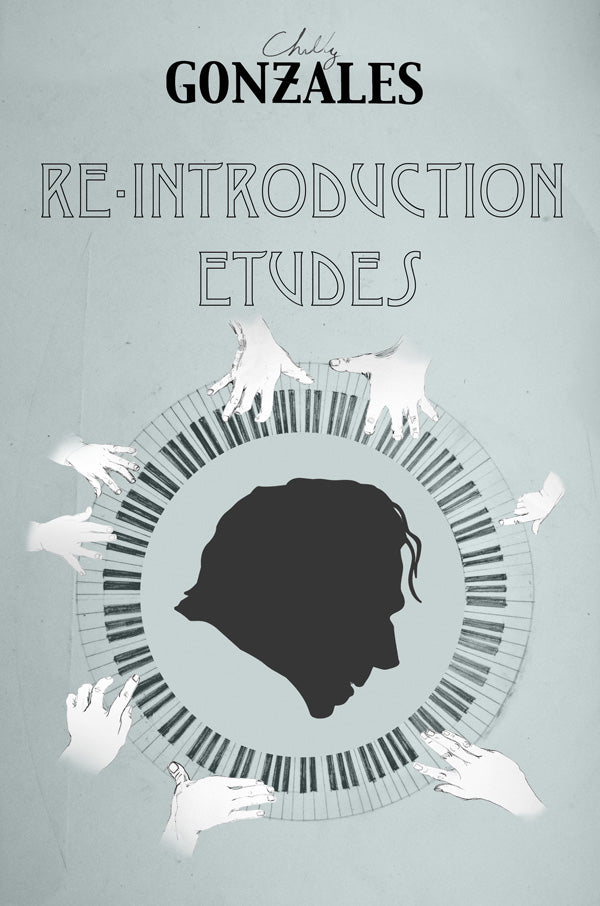 Chilly Gonzalez Re-Introduction Etudes