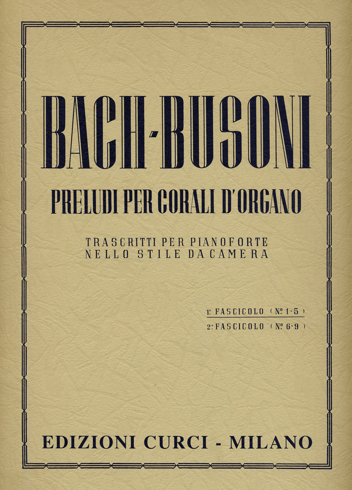 Bach/Busoni Chorale Preludes Vol1 N1-5