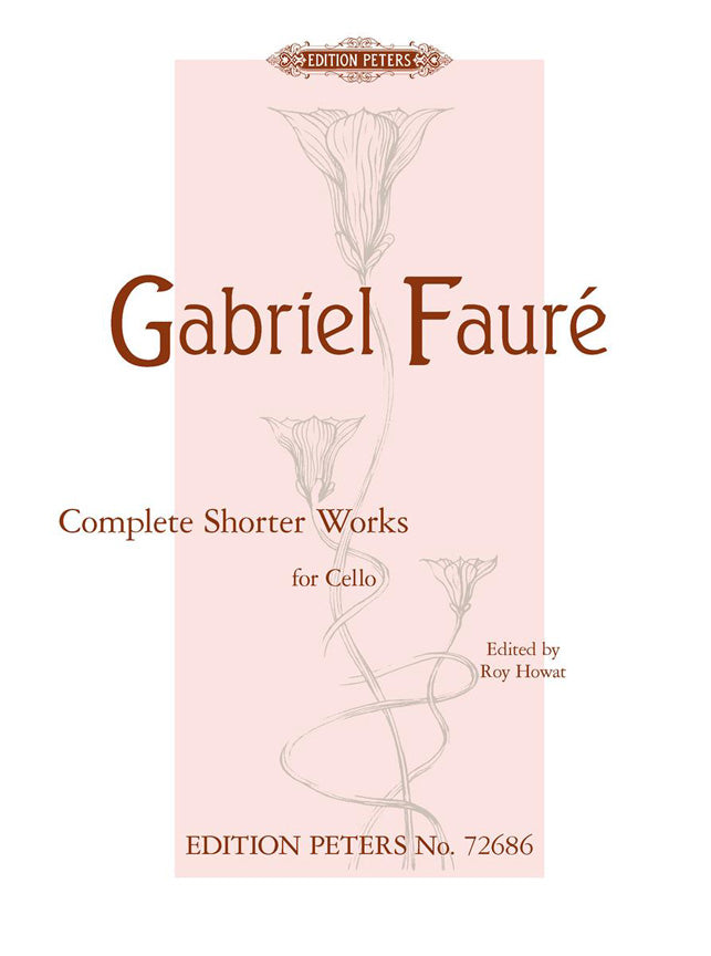 Faure Complete Shorter Works Cello PET