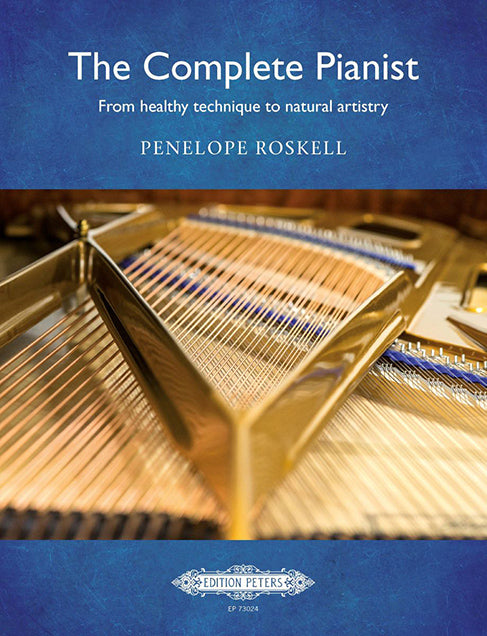 The Complete Pianist Penelope Roskell