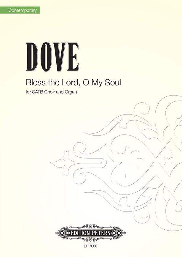 Dove Bless The Lord O My Soul SATB/Org