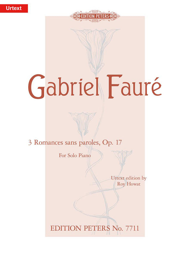 Faure 3 Romances sans Paroles Op17 Pno