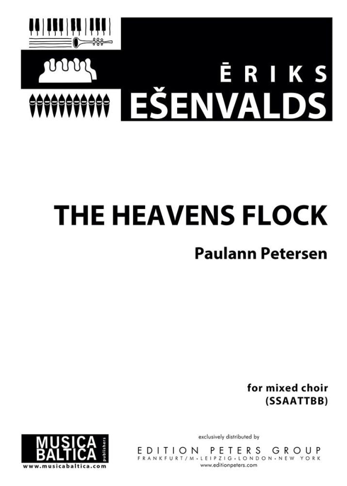 Esenvalds, Eriks The Heavens Flock SATB