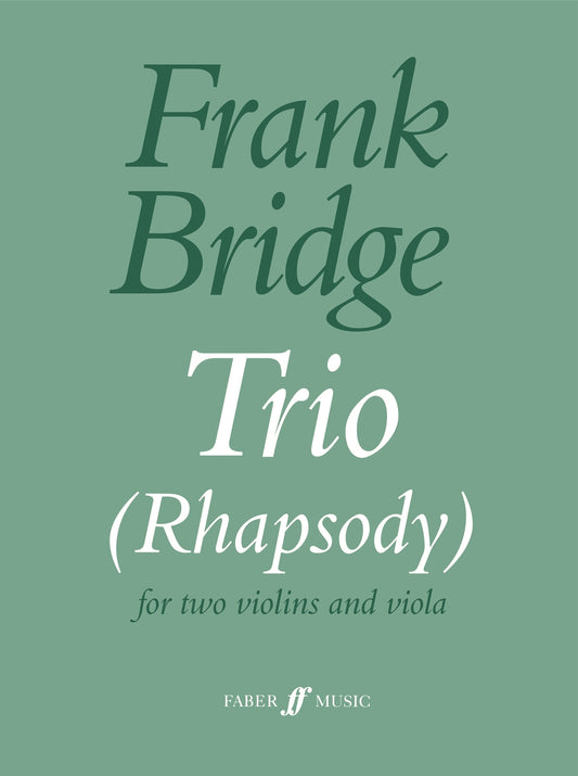 Bridge Trio Rhapsody 2 Vln + Vla FM