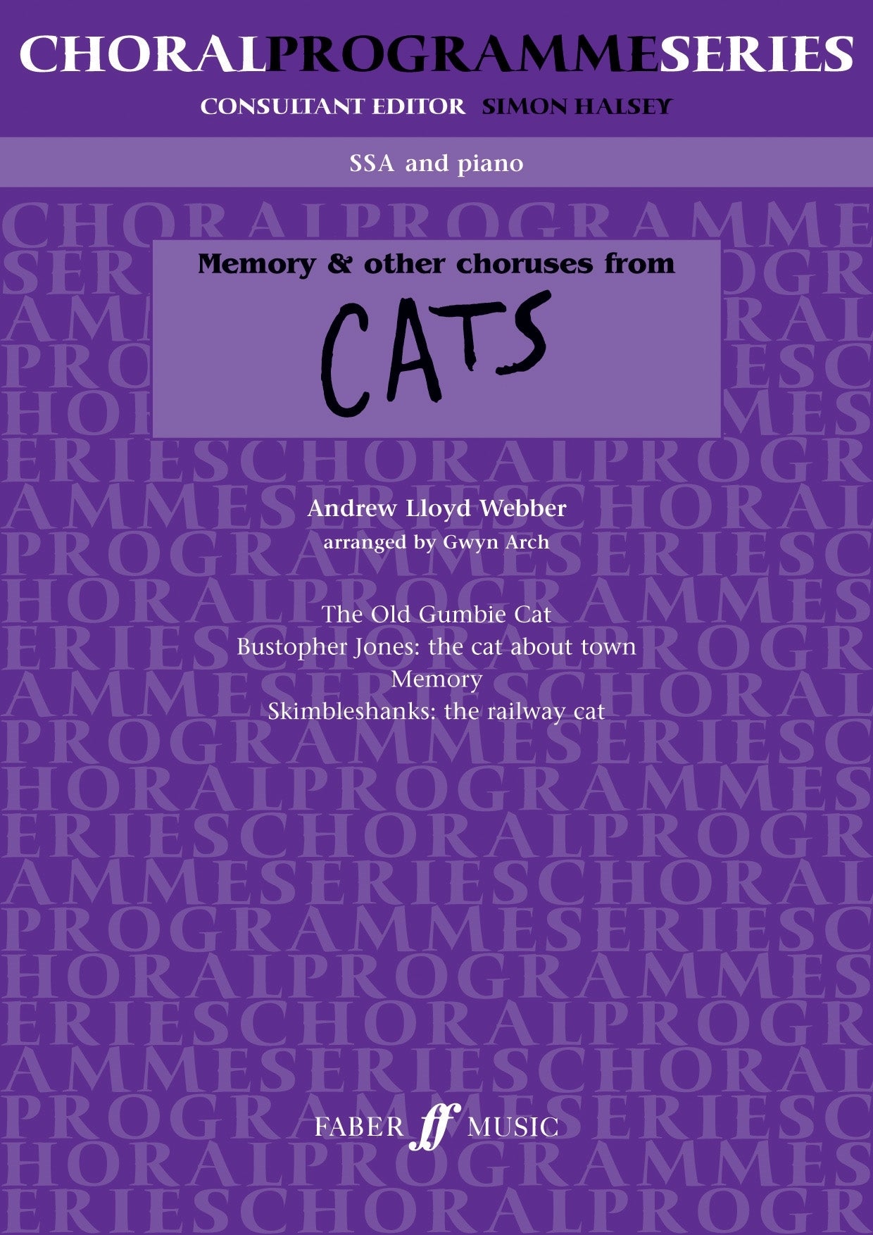Memory and other Choruses from CATS SSA