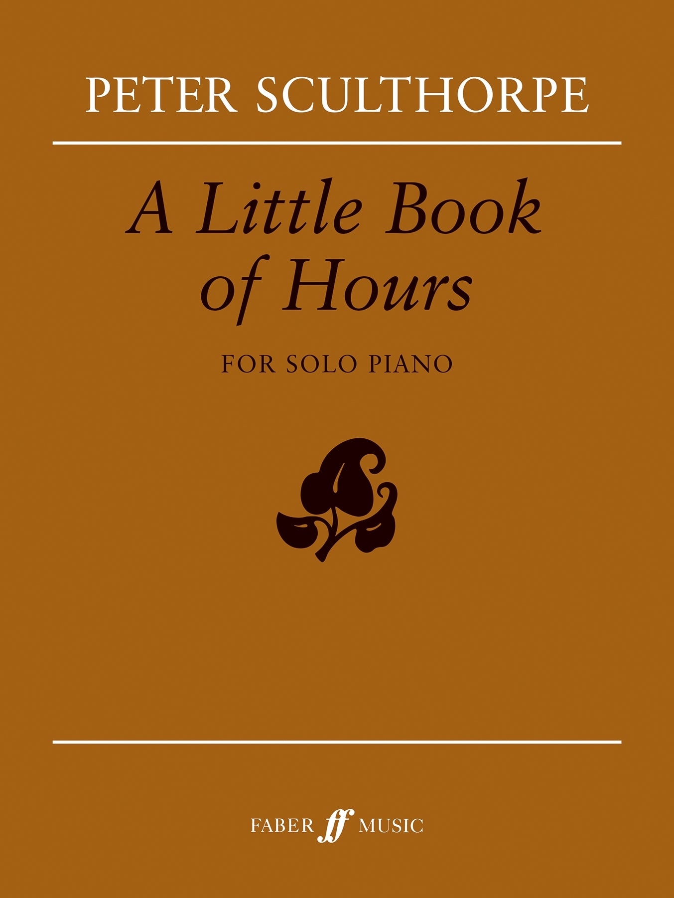 Sculthorpe A Little Book Of Hours Piano F