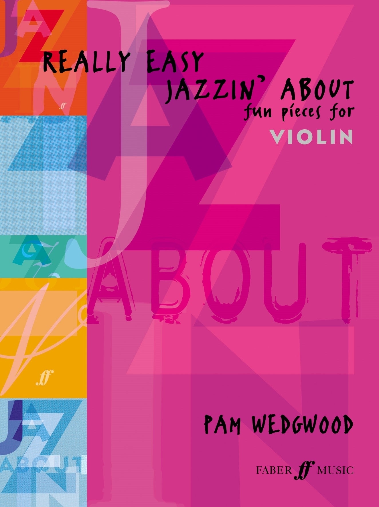 Really Easy Jazzin About Vln Wedgwood