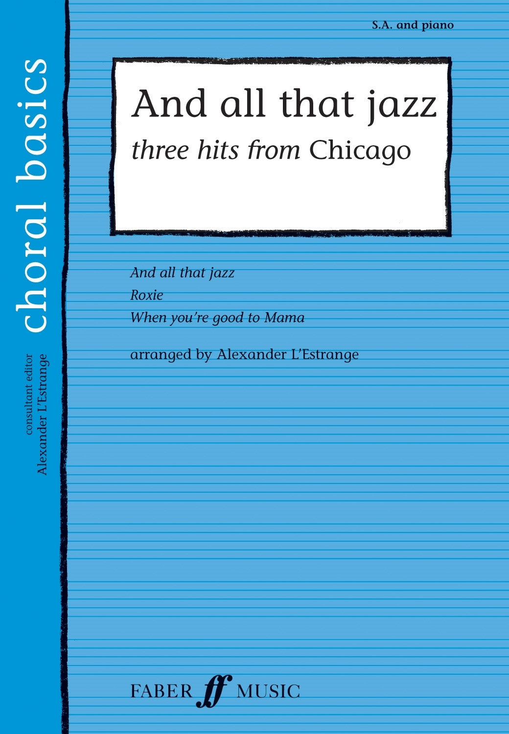 All that Jazz 3 hits from Chicago SA/Pn