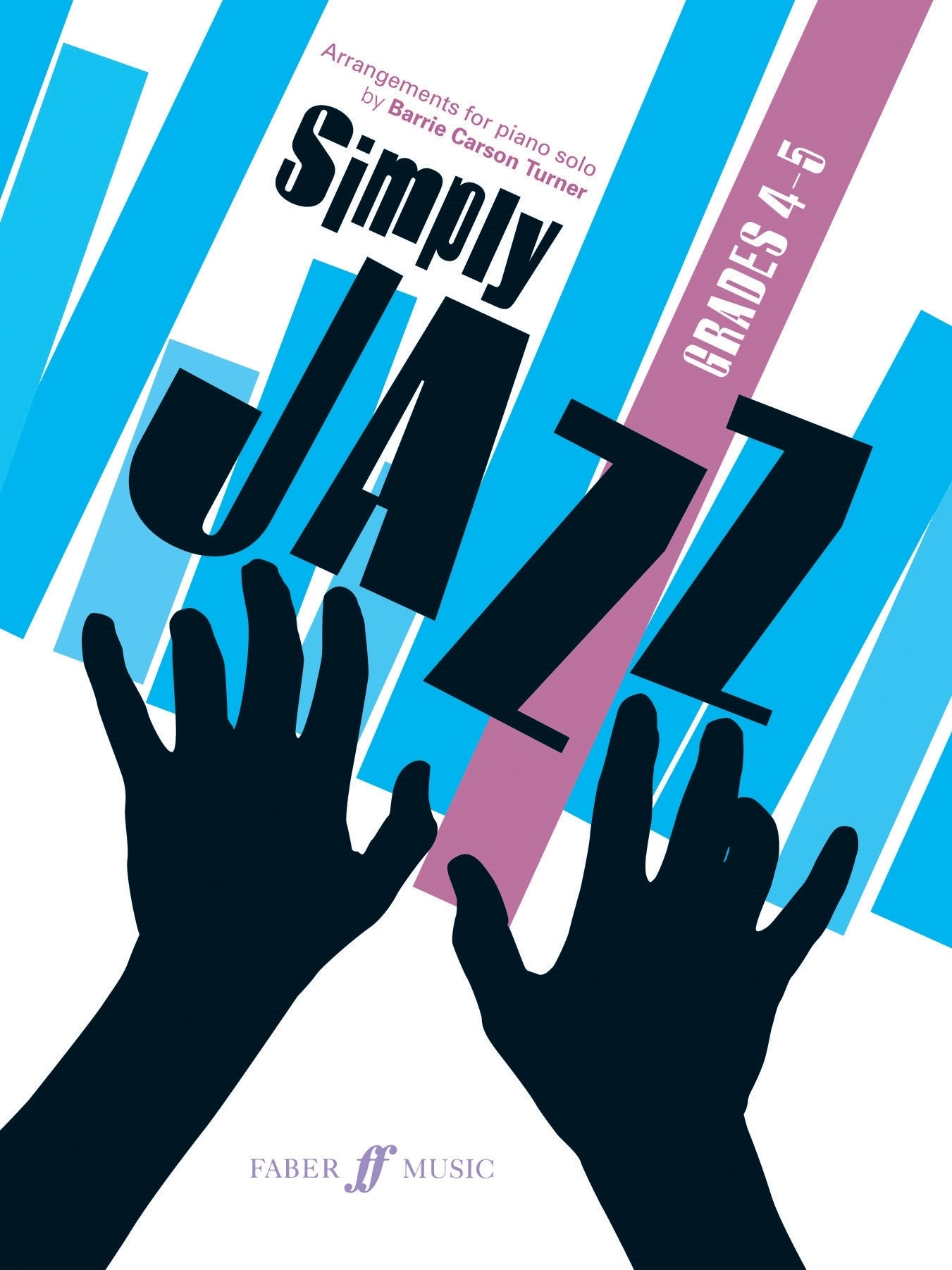 Simply Jazz Turner Pno Solo Gr4~5 Faber