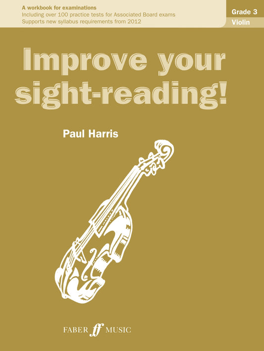 Improve Your Sight-Reading! Violin Grade 3 Gold New Edition