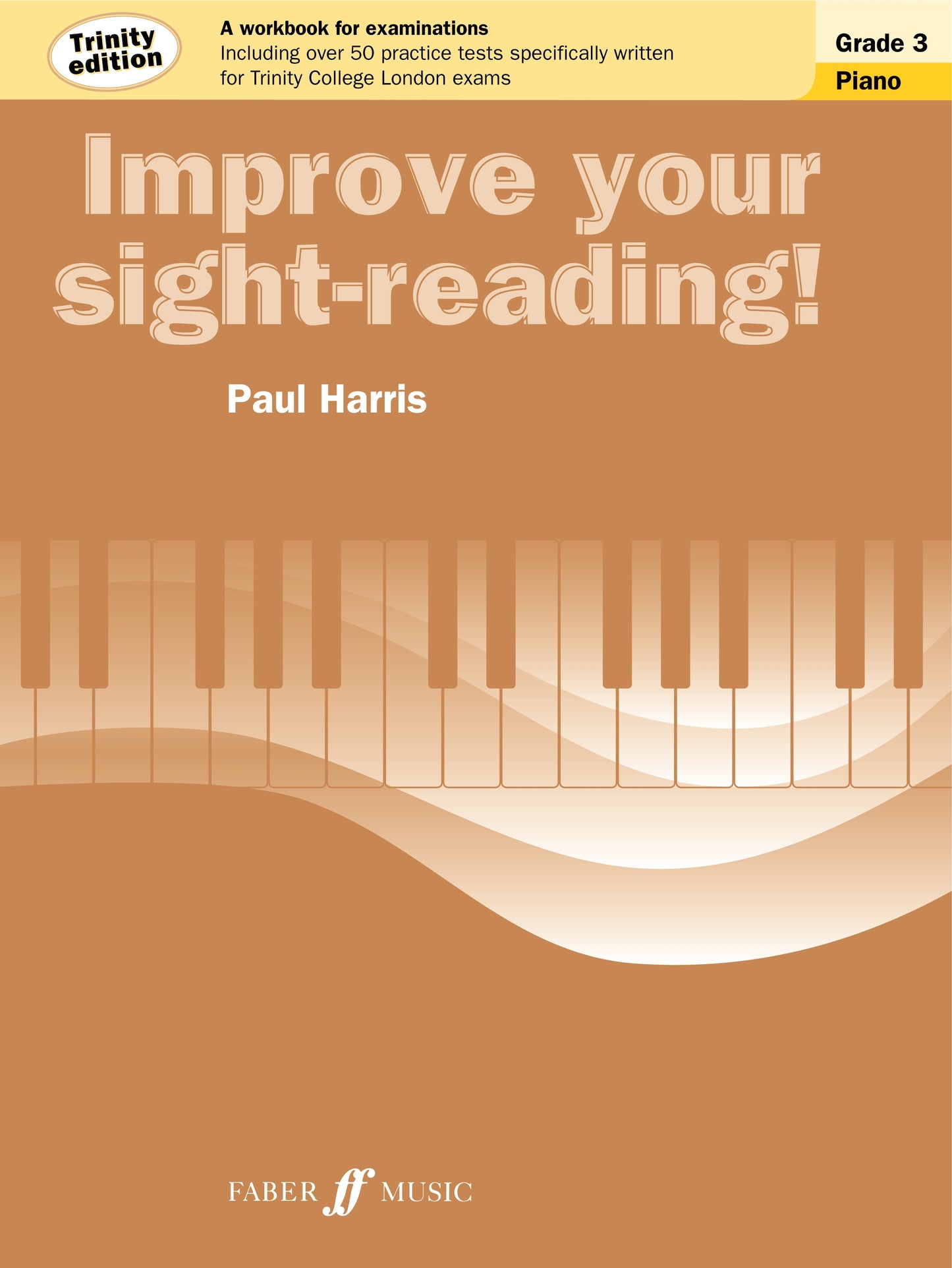Improve Your Sight-Reading! Piano Grade 3