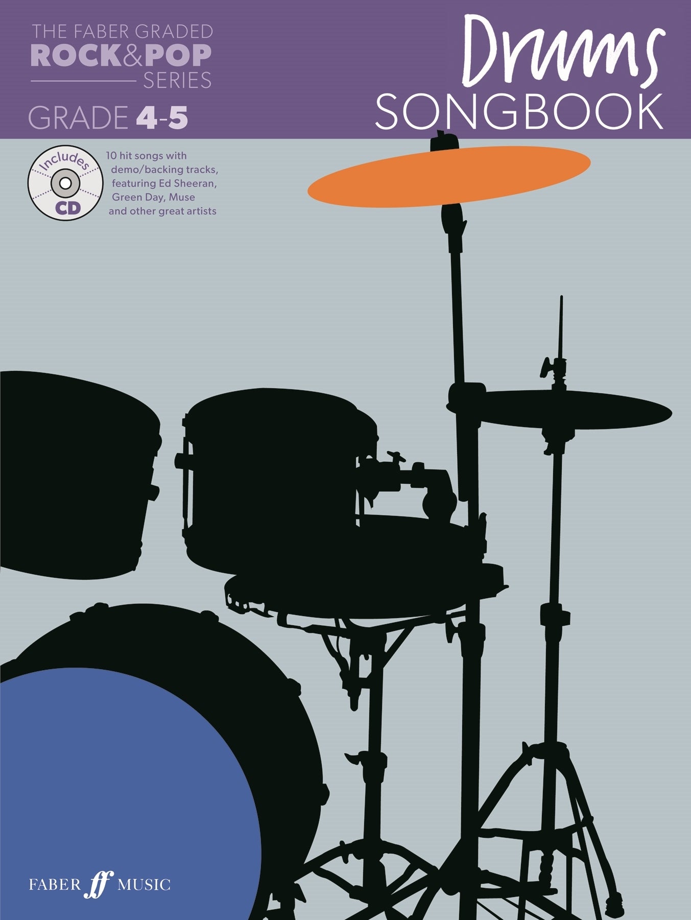 Rock & Pop Drums Songbk Gr4-5+CD FM