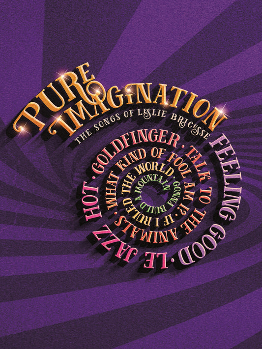 Pure Imagination: Leslie Bricusse PVG F