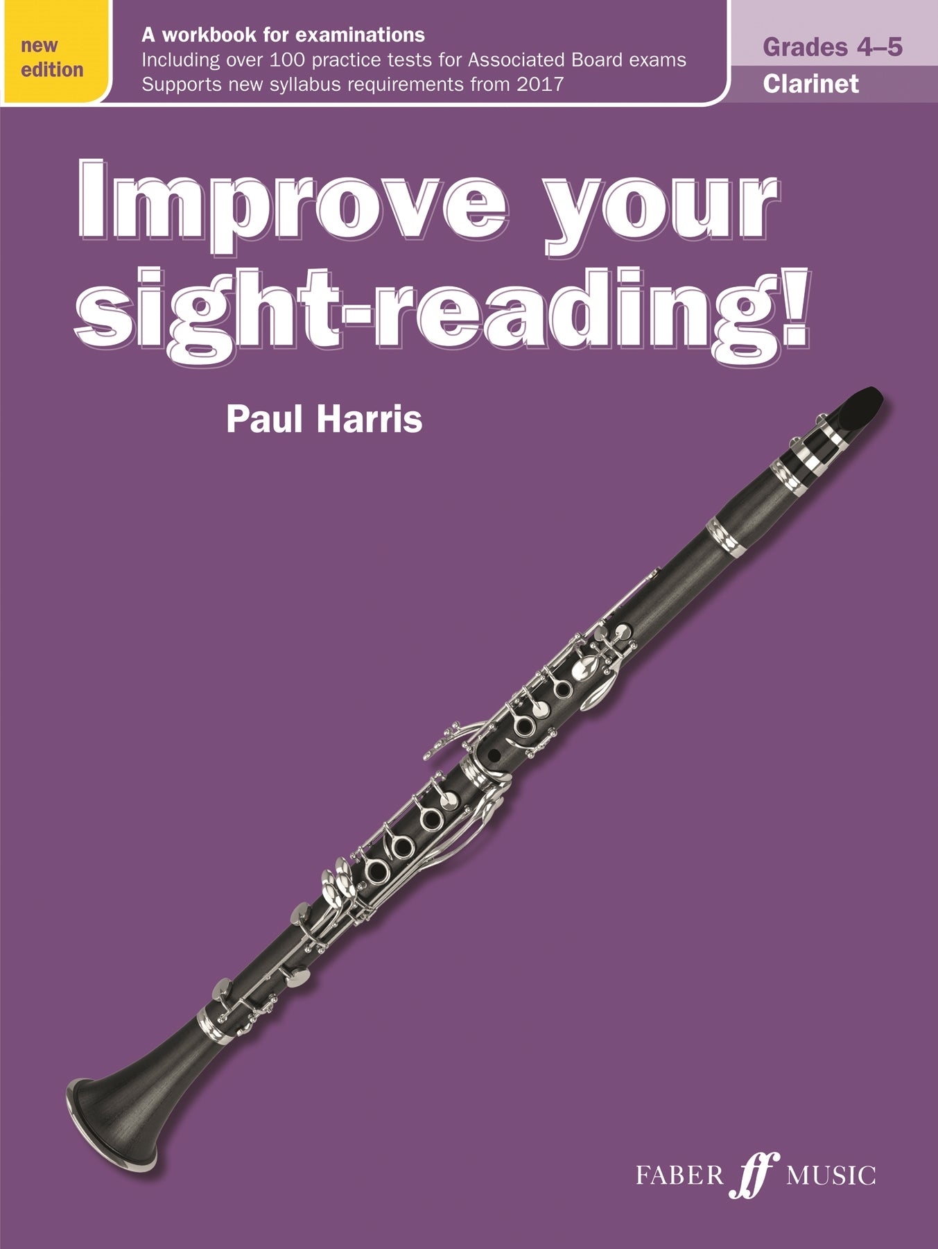 Improve Your Sight-Reading! Clarinet Grade 4-5 New Edition