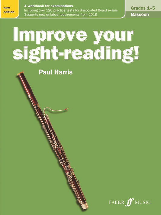 Improve Your Sight-Reading! Bassoon Grade 1-5 Green New Edition