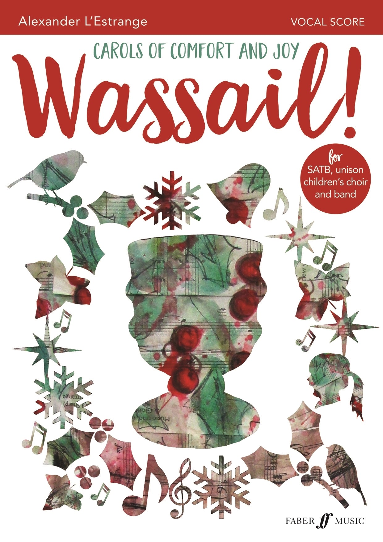 LEstrange Wassail Carols of Comfort an