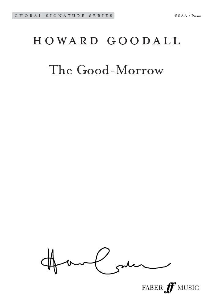 Goodall The Good Morrow SSAA/Pno FM