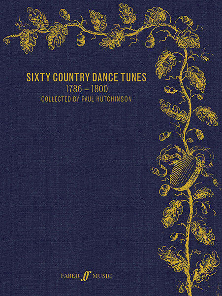 Sixty Country Dance Tunes 1786-1800 Hut