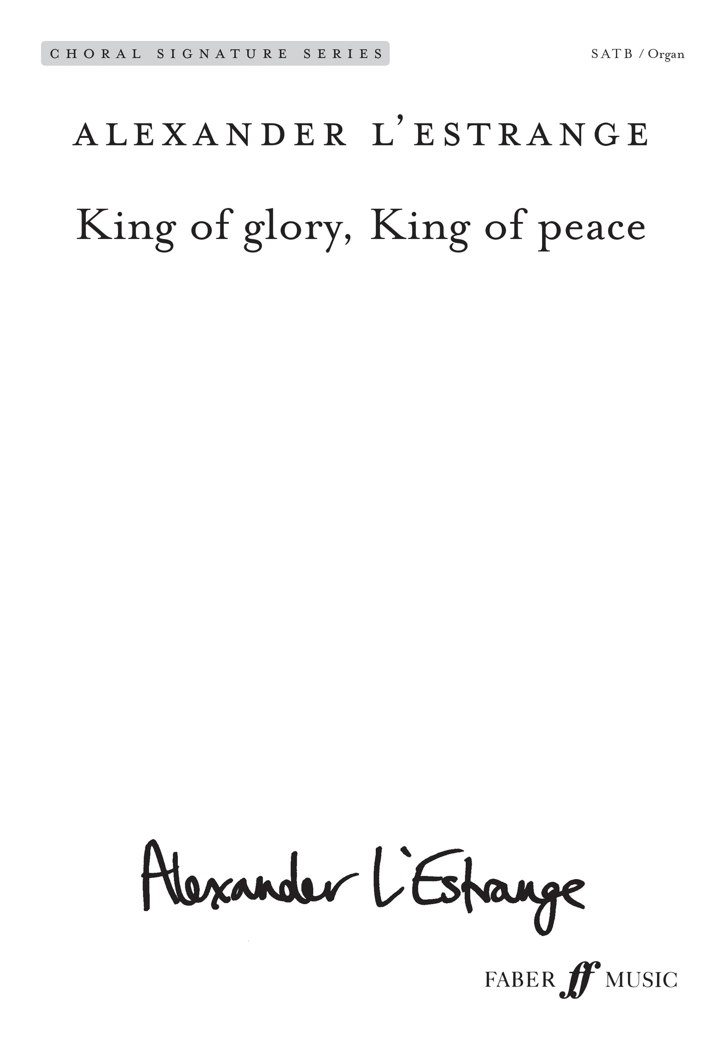 LEstrange King of Glory King of Peace