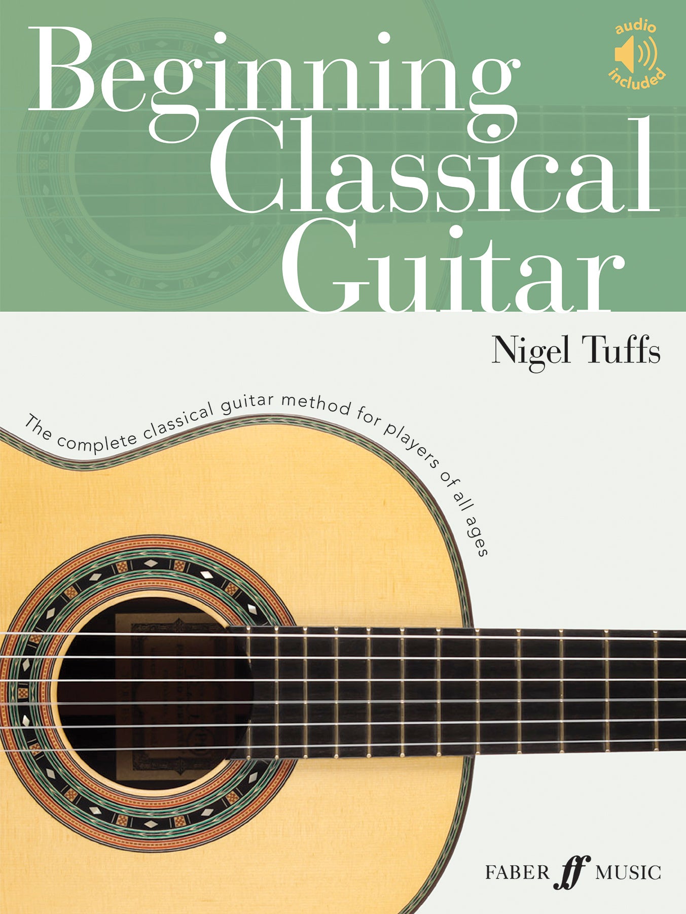 Beginning Classical Guitar Nigel Tuffs
