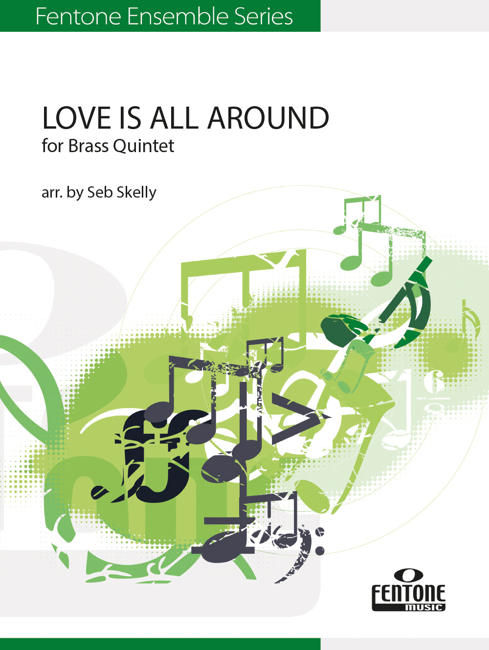 Love is All Around Brass 5tet HL arr Sk